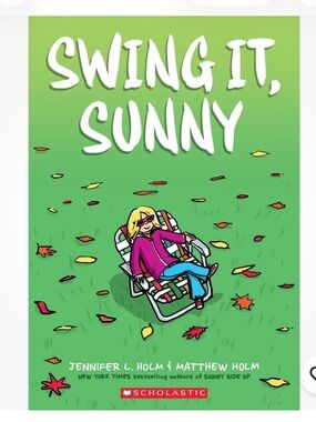 Swing it, Sunny: A Graphic Novel (Sunny #2) (2) - paperback Holm, Jennifer book